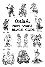 Orisa Black Gods New World by John Mason
